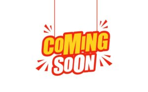 coming soon